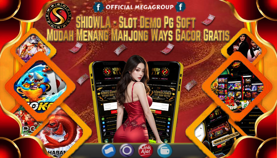  SHIOWLA: Situs Slot Gacor dan Bandar Togel Online Terpercaya dengan Hadiah Jackpot Terbesar